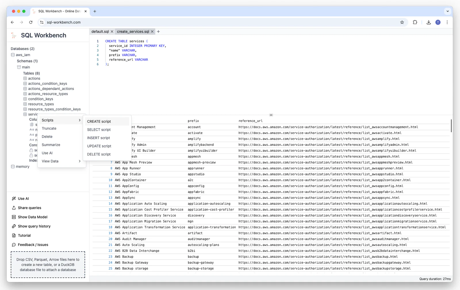 Query tab generated from a schema browser context menu action